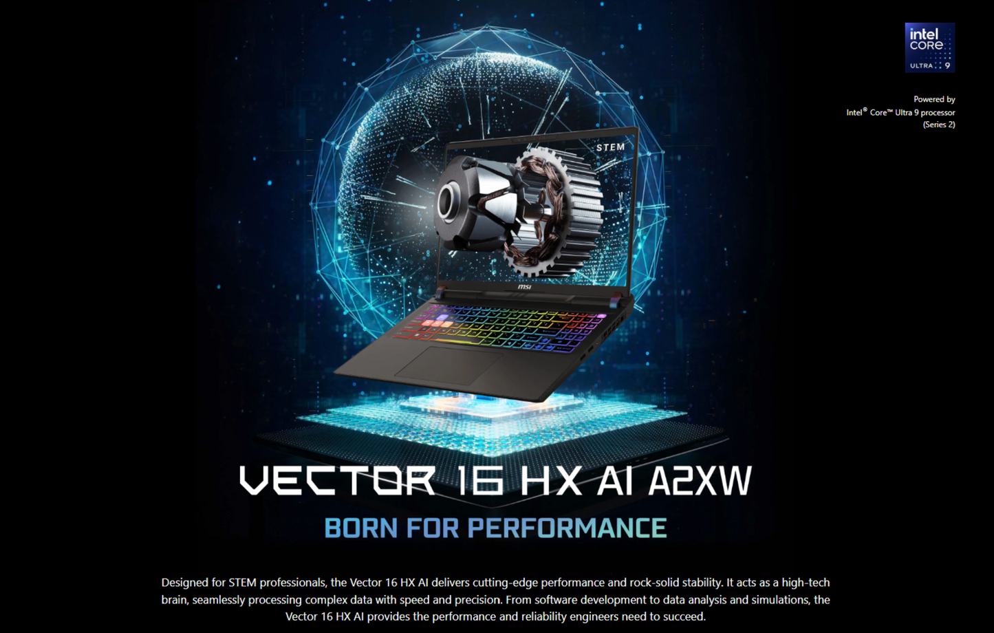 MSI Vector 16 HX AI (2025) A2XWHG NEW Intel Core Ultra 7 Gen II 255HX 20-Cores w/ NVIDIA RTX™ 5070TI 12GB DDR7 & 2.5K IPS 240Hz Display , Cosmos Gray